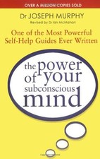 The Power of Your Subconscious