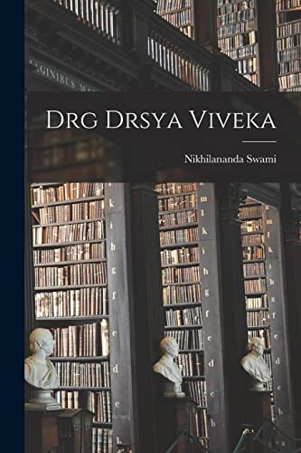 Swami drg drsya viveka - drsya,
