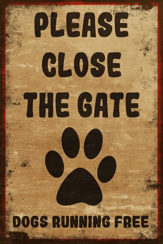Please close the gate metal - please,