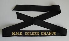 Royal Navy Cap Tally - HMD GOLDEN CHANCE