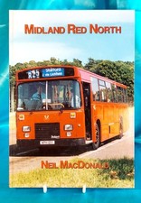 TRANSPORT MEMORABILIA HARDBACK MIDLANDS RED NORTH BY NEIL MCDONALD (1995)