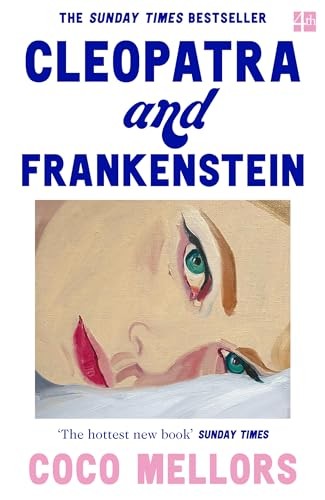 Cleopatra and frankenstein - and,