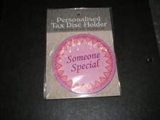 TAX DISC  HOLDER.. (MAGNETIC )......(  SOMEONE SPAECIAL  ) .........