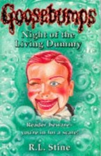 Night of the Living Dummy: No. 7 (Goosebumps) - Stine, R. L.