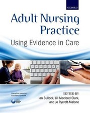 Adult Nursing Practice: Using