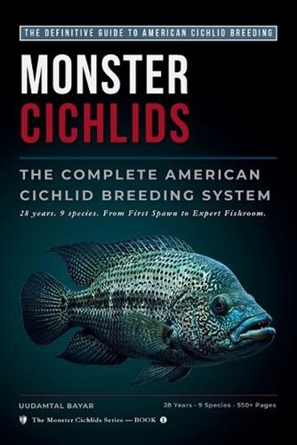 Monster cichlids the complete - cichlids:,