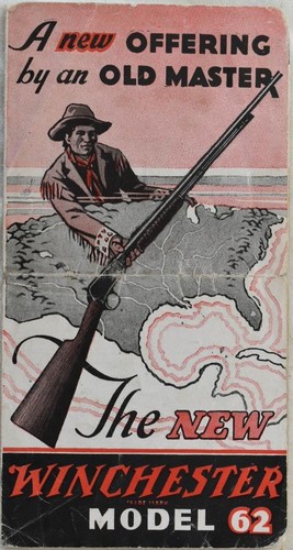 The new winchester model - the, 62