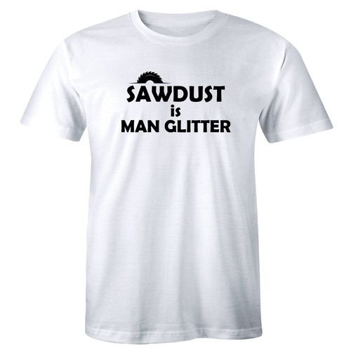 Sawdust man glitter funny - is,