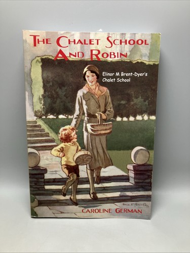 Chalet school robin elinor - chalet,