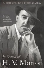 In Search of H. V. Morton by