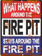 What Happens Around The Fire Pit Stays Around Sign Camp Outdoor Signs Camping