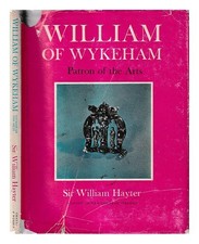 Hayter, William Goodenough Sir (1906-1995) William De Wykeham: Patron De L'Art