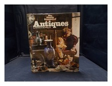KETCHUM, WILLIAM C. The family treasury of antiques 1978 First Edition Hardcover