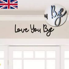 Bye, Love You Wooden Script Sign Hallway Home Door Wall Decor Black Sticker