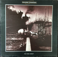 GOLDEN EARRING 'TO THE HILT' 12'' VINYL ALBUM POLYDOR 2480-330 1976 FIRST PRESS