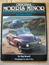 Original Morris Minor: The Restorers Guide to Saloon, Tourer/Convertible and Tra