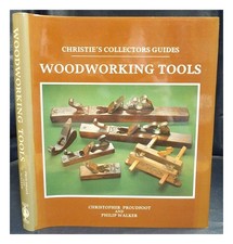 Proudfoot, Christopher (1946 Woodworking Tools / Christopher Proudfoot Und Phi