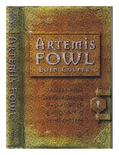 Colfer, Eoin Artemis Fowl / Eoin Colfer 2001 First Edition Hardcover