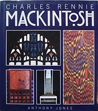 Charles Rennie Mackintosh Hardcover Anthony Jones