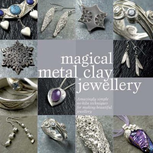Magical metal clay jewellery - magical,