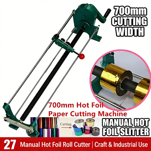 700mm manual hot foil roll - 700mm,