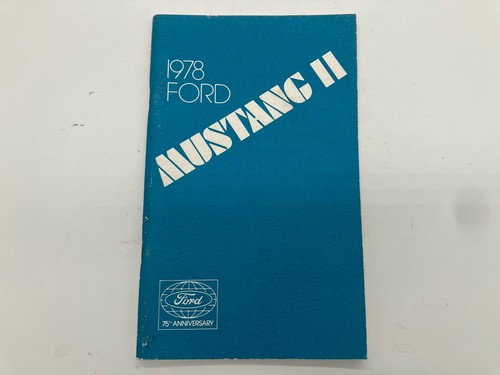 Ford mustang owner s - 78, ii