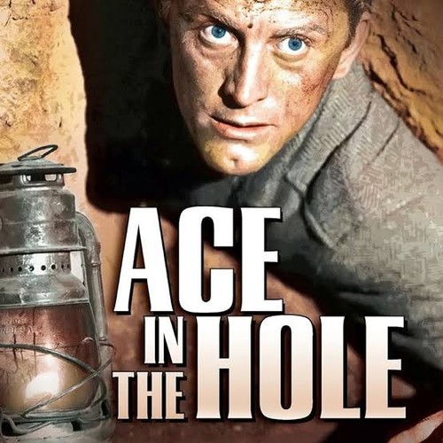 Ace the hole - the, 1951