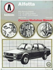 ALFA ROMEO ALFETTA & GT GTV COUPE 1.6 1.8 2.0 (1973-79) OWNERS WORKSHOP MANUAL