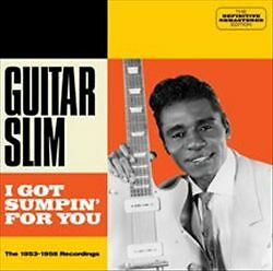 Guitar slim got - guitar, sumpin`