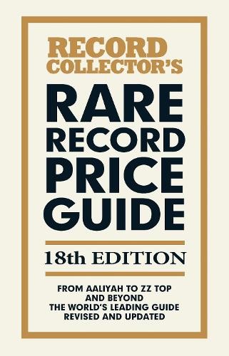 The rare record price guide - the,