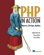 PHP in Action: Modern Software