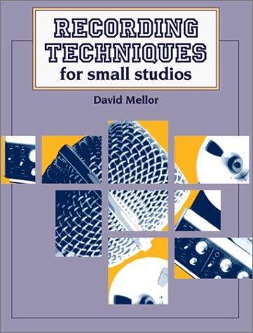 Recording techniques for - techniques:,
