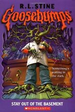 Stay Out of the Basement (Goosebumps) By R L Stine
