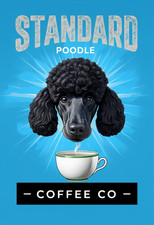 Standard Poodle Coffee Co Metal Sign, Standard Poodle Sign, Coffee Plaque