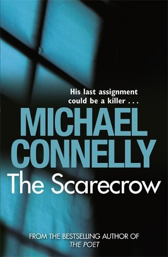 The scarecrow connelly - the,
