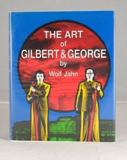 The Art of Gilbert & George by