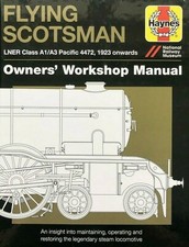 Flying Scotsman LNER Class A1 A3 Pacific 1923 onwards Haynes Owners Manual New