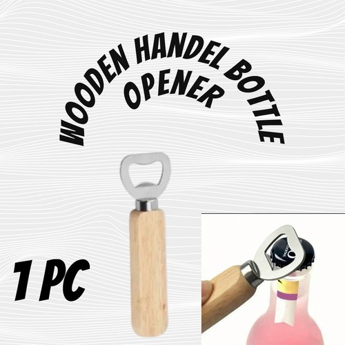 Wooden handle bottle opener - handle,