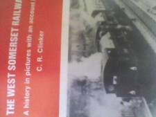 The West Somerset Railway: A