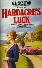 Hardacre's Luck (Panther Books),C. L. Skelton