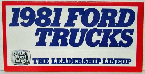 1981 ford trucks - 1981, the