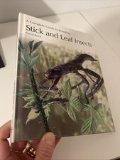 Stick and Leaf Insects Book Complete Guide Breeding Hardback Ex Cond Xmas Gift