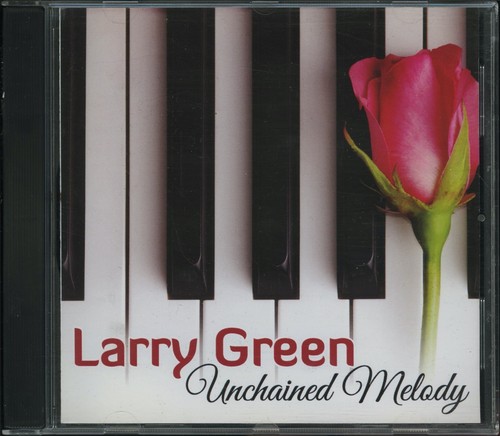 Larry green unchained melody - -,