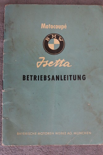 Bmw isetta 1962 owners - isetta,
