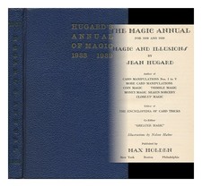HUGARD, JEAN (1872- ) (COMP. ) The Magic Annual; Magic and Illusions 1939 First