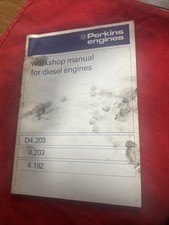 Perkins Engines Workshop Manual For Diesel Engines D4.203, 4.203 & 4.192, Used.