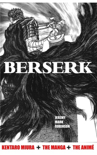 Berserk kentaro miura the - berserk:,