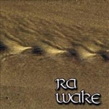 Ra - Ra Wake (Steve Hillman)