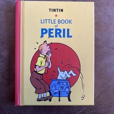 Herge's Adventures of Tintin: Little Book of Peril Moulinsart Hardback Edition