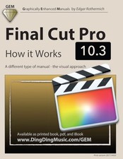 Final Cut Pro 10.3 - How it